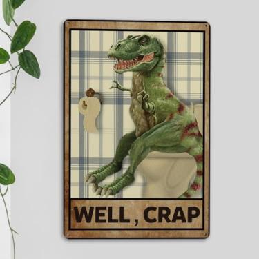 Imagem de Placa de metal engraçada de dinossauro para casa de banho nova casa de banho presentes de aniversário para homens com citação T Rex retro decoração de arte de parede para homens caverna quarto