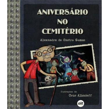 Imagem de Aniversario no Cemiterio - ZIT GRAFICA E EDITORA