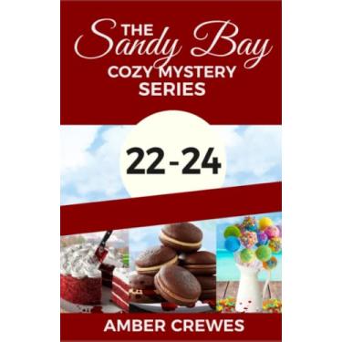 Imagem de The Sandy Bay Cozy Mystery Series: 22-24: 8