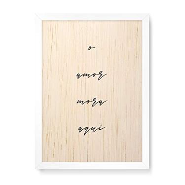 Imagem de Arte Maníacos Quadro Decorativo em Madeira O Amor Mora Aqui Traço Branco - 23x16,25cm (Moldura caixa em laca branca)