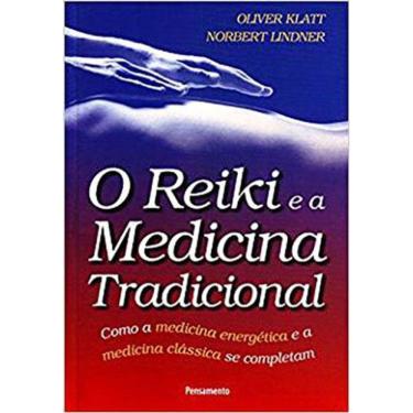 Imagem de O Reiki E A Medicina Tradicional