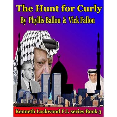Imagem de The hunt for Curly (Kenneth Lockwood P.I. Book 3) (English Edition)