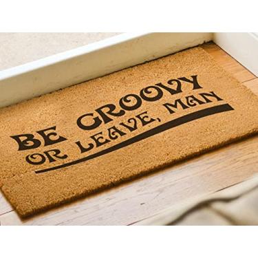 Imagem de Be Groovy Or Leave Man Capacho engraçado decoração hippie tapete de porta divertido tapete de porta tapete de sapato, decoração de varanda 50 x 81 cm