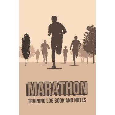 Imagem de Marathon Training Log Book and Notes: Runner Journal for Recording All Training Details | Focus, Purpose of Training, Energy, Mood, Weather ... of the Session - Brown Cover Design