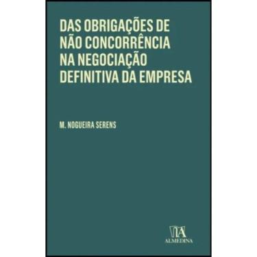 Imagem de Das obrigações de não concorrência na negociação definitiva da empresa