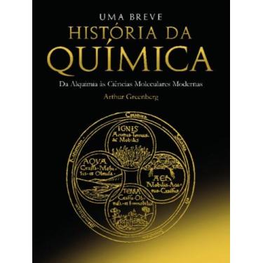 Imagem de Uma breve história da química - BLUCHER, 3