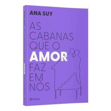Imagem de As cabanas que o amor faz em nós