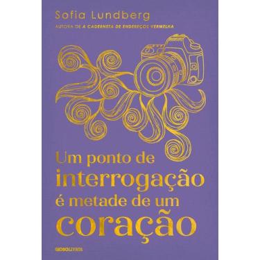 Imagem de Livro - Um ponto de interrogação é metade de um coração