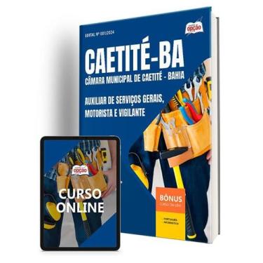 Imagem de Apostila Câmara de Caetité - BA 2025 - Auxiliar de Serviços Gerais, Mo