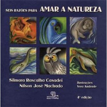Imagem de Seis Razões Para Amar A Natureza - Vol. 1