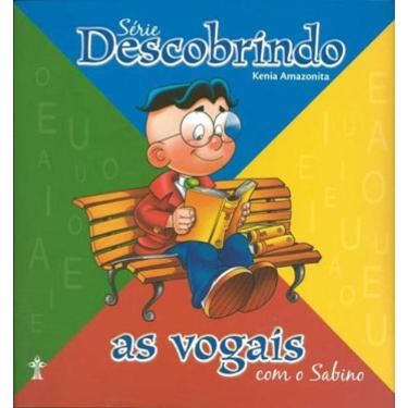 Imagem de Descobrindo As Vogais Com O Sabino