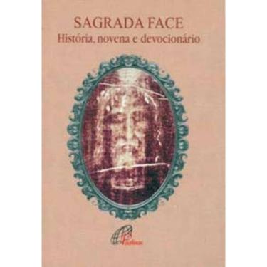 Imagem de Sagrada Face: História, Novena E Devocionário
