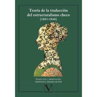 Imagem de Teoría de la traducción del estructuralismo checho (1931-1948) - Espanhol