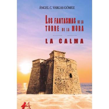 Imagem de Los fantasmas de la torre de la mora - Espanhol