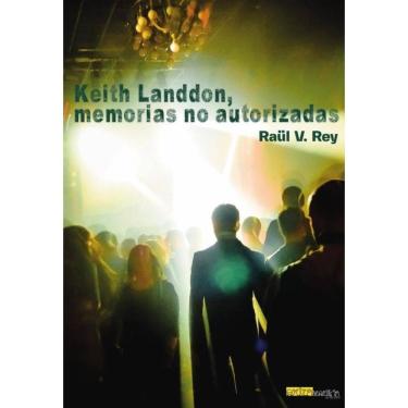 Imagem de Keith Landdon, memorias no autorizadas - Espanhol