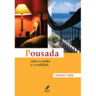 Imagem de Pousada - Entre o Sonho e a Realidade