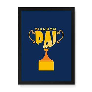 Imagem de Arte Maníacos Quadro Decorativo Pai Troféu - 23x16,25cm (Moldura em laca preta)