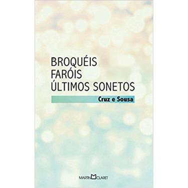 Imagem de Broqueis - Faróis - Últimos Sonetos - 91 - Obra-Prima