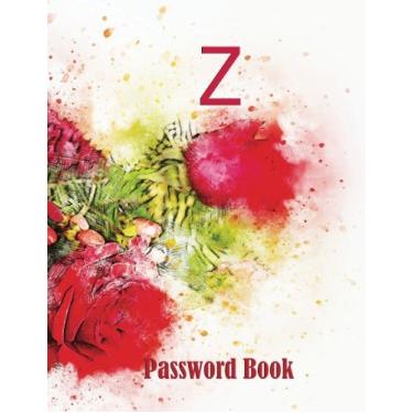 Imagem de Z1 Password Book: Logbook Internet Password Keeper Diary Journal Notebook Size 8.5x11 Inches