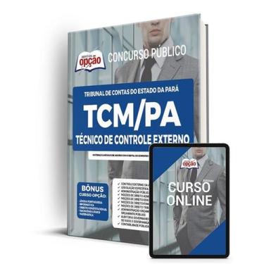 Imagem de Apostila TCM-PA - Técnico de Controle Externo - Apostilas Opção