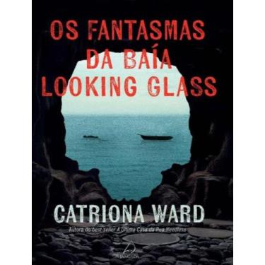 Imagem de Livro - Fantasmas Da Baia Looking Glass, Os, 1, 16 x 23