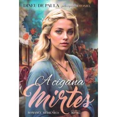 Imagem de A Cigana Mirtes - Editora Eme