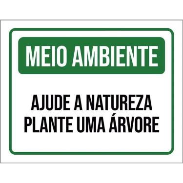 Imagem de Placa De Sinalização - Meio Ambiente Ajude Natureza 36X46