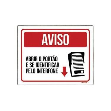 Imagem de Placa De Sinalização Aviso Abra Portão Identifique-Se 27X35 - Sinalizo