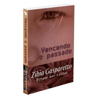 Imagem de Vencendo o Passado - VIDA E CONSCIENCIA
