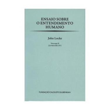 Imagem de Ensaio sobre o entendimento humano - vol. 2 - FUNDAÇAO CALOUSTE GULBEN
