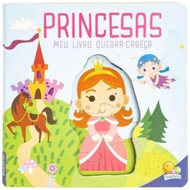 Imagem de Meu Livro Quebra-Cabeça - Princesas - Editora Todolivro