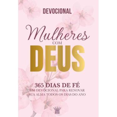 Imagem de Mulheres Com Deus - 365 Dias De Fé - Devocional - KING BOOKS, Sortido