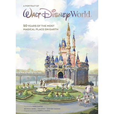 Imagem de A Portrait of Walt Disney World: 50 Years of the Most Magical Place on Earth