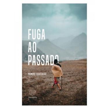 Imagem de Fuga Ao Passado