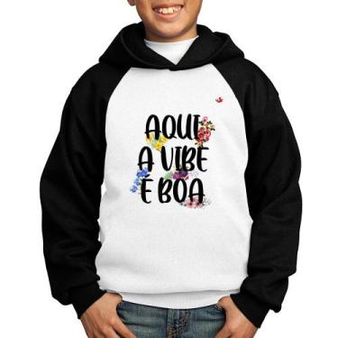 Imagem de Moletom Infantil Aqui a vibe é boa - Foca na Moda, Branco, Preto, 10