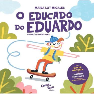 Imagem de Livro - O Educado do Eduardo