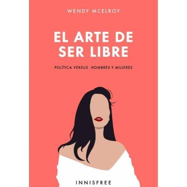 Imagem de El arte de ser libre  - Espanhol