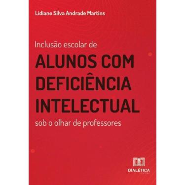 Imagem de Inclusão escolar de alunos com deficiência intelectual sob o olhar de professores-Português