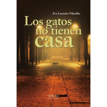 Imagem de Los gatos no tienen casa - Espanhol