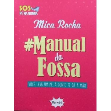 Imagem de Manual da fossa - BENVIRA - GRUPO SARAIVA, 3