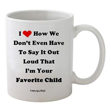 Imagem de Canecas de café engraçadas da Funny Guy Mugs, I'm Your Favorite Child, 11 Ounce, 1