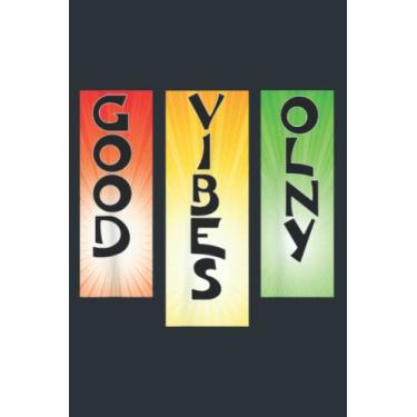 Imagem de Good Vibe Only Rasta Jamaican Reggae inspired: - 6 x 9 inches, To Do List Notebook, 120 Pages