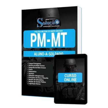 Imagem de Apostila PM-MT - Aluno-A-Soldado - Editora Solução