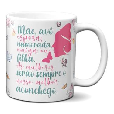 Imagem de Caneca Mulher Mãe, Avó Sempre Aconchego Frase Criativa (Branca)