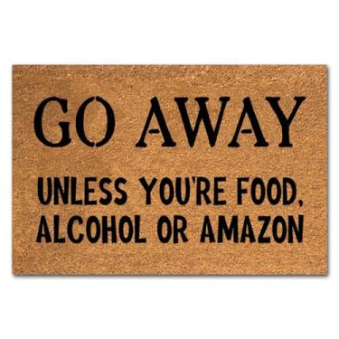 Imagem de Capacho engraçado de coco Go Away Unless You're Food Alcohol or Amazon Welcome Front Porch Decor Capacho para a entrada Tapetes personalizados resistente PVC traseiro antiderrapante tapete externo 60