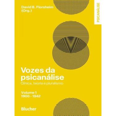 Imagem de Vozes da psicanálise - 1900-1942 - vol. 1