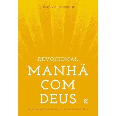 Imagem de Devocional Manhã Com Deus - 365 Meditações Para Uma Vida Extraordinária