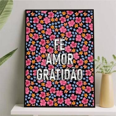 Imagem de Quadro Fé Amor Gratidão - Florzinhas Vintage 33X24Cm - Vidro