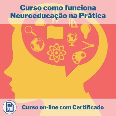Imagem de Curso Online em videoaula de como funciona Neuroeducação na Prática com Certificado + 2 brindes