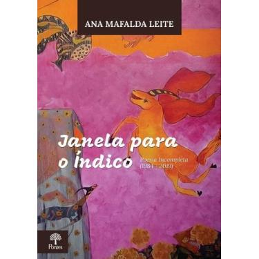 Imagem de Janela Para o Índico: Poesia Incompleta (1984  2019) - PONTES